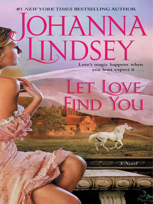 Title details for Let Love Find You by Johanna Lindsey - Wait list